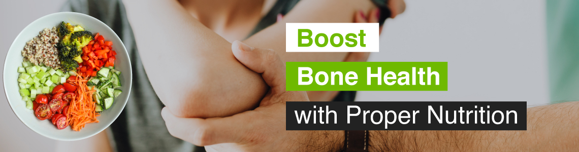 How to Boost Bone Health with Nutrition?