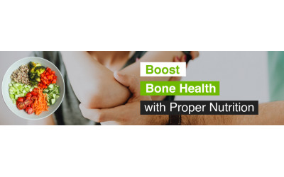 How to Boost Bone Health with Nutrition?